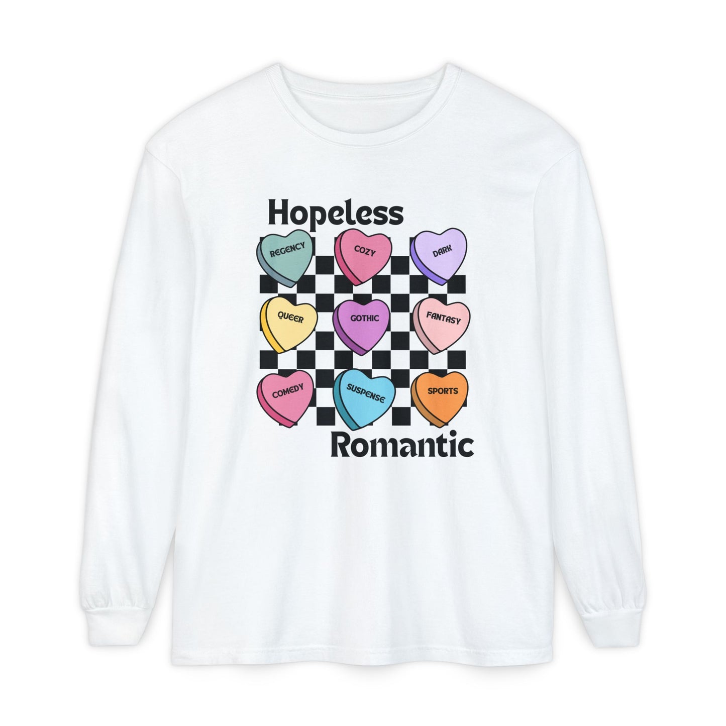 Hopeless Romantic Long Sleeve T-Shirt