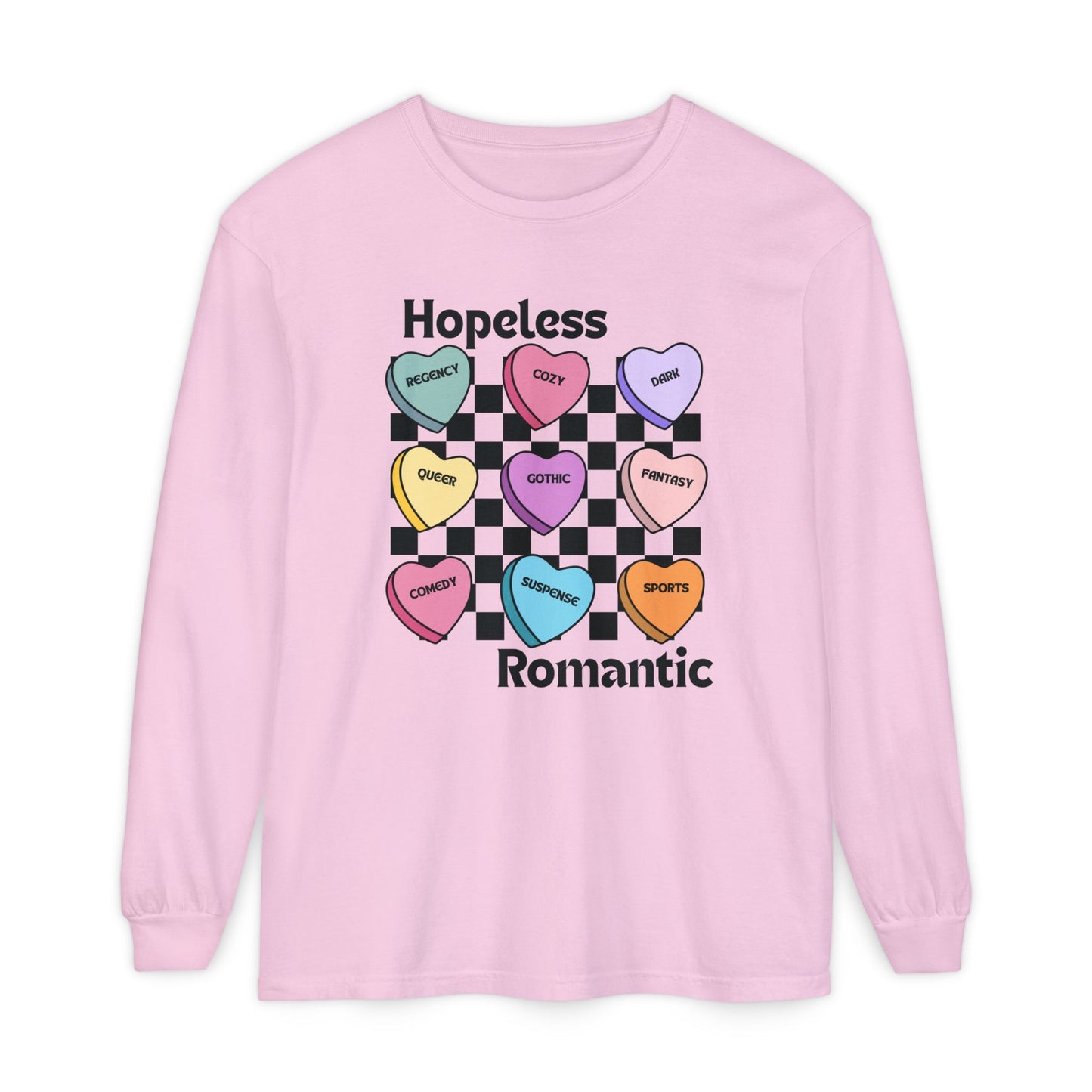 Hopeless Romantic Long Sleeve T-Shirt