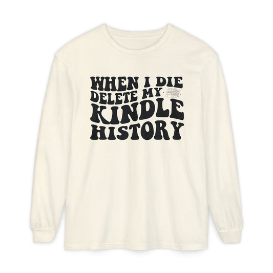 Delete The Evidence Long Sleeve T-Shirt