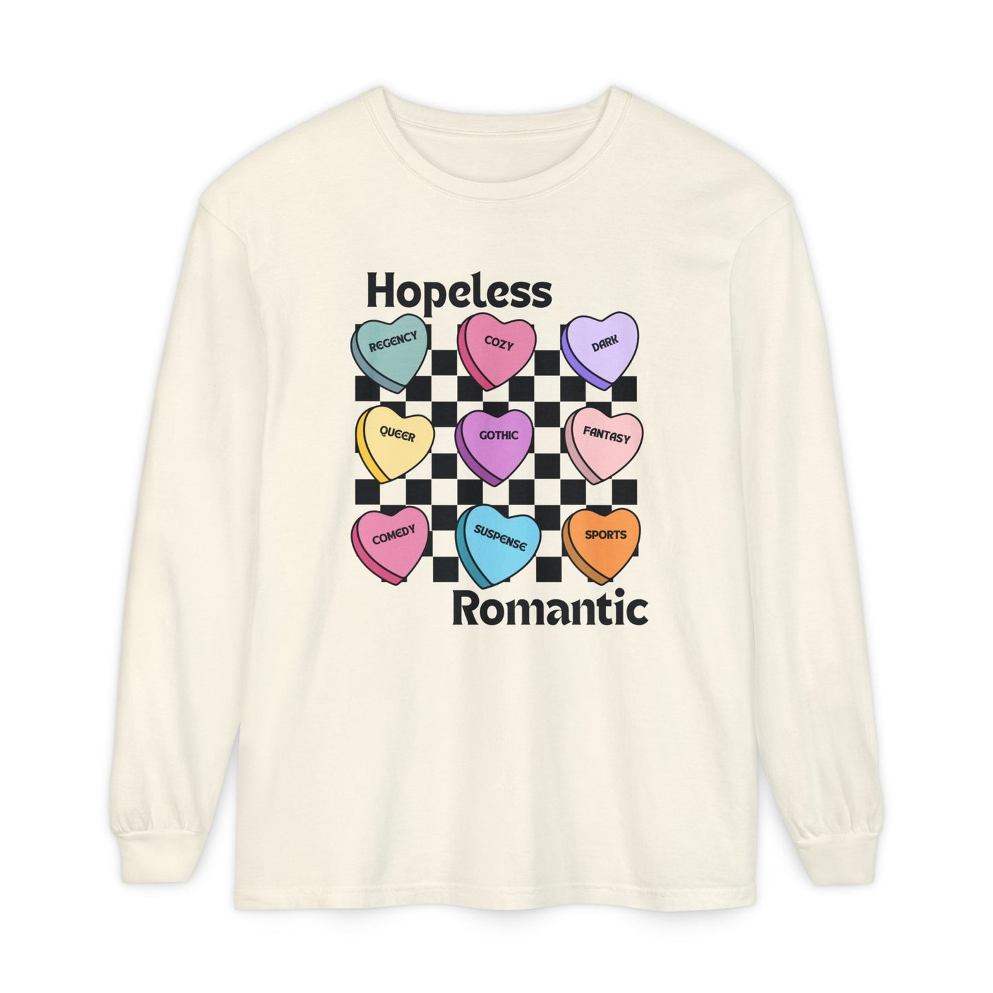 Hopeless Romantic Long Sleeve T-Shirt